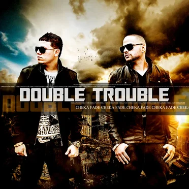 Double Trouble by Cheka - album cover