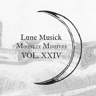 Moonlit Missive #24