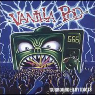 Surrounded by Idiots by Vanilla Pod - album cover