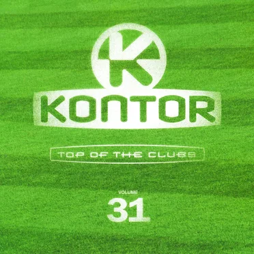 Kontor: Top of the Clubs, Volume 31 by Various Artists - album cover