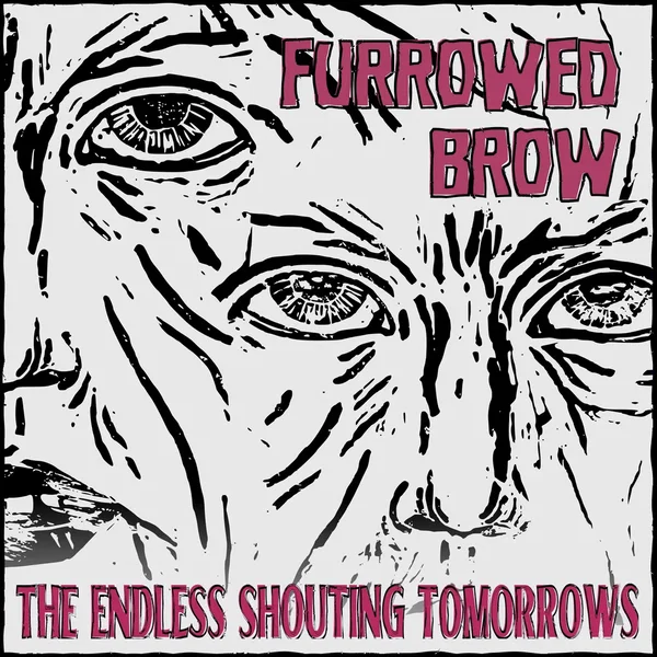 The Endless Shouting Tomorrows