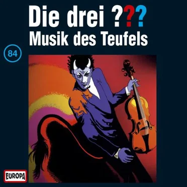 Die drei ??? 84: Musik des Teufels by Die drei ??? - album cover