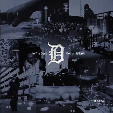 In the Dark: Detroit Is Back by Various Artists - album cover