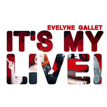 It’s My Live by Evelyne Gallet - album cover