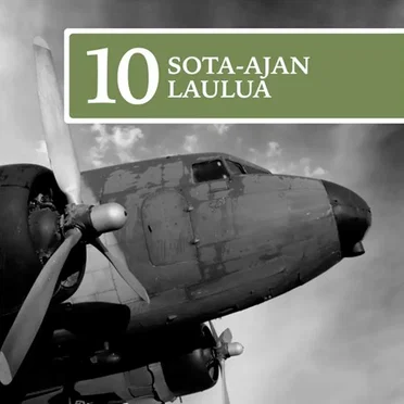 10 Sota‐Ajan Laulua by Various Artists - album cover