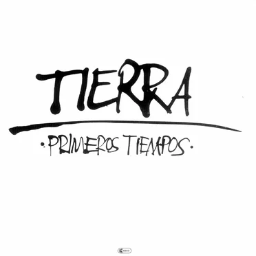 Primeros tiempos by Tierra - album cover