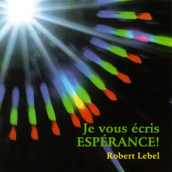 Je vous écris Espérance!