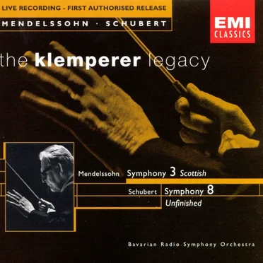 Mendelssohn: Symphonie 3 "Schottische" / Schubert: Symphonie 8 "Unvollendete"