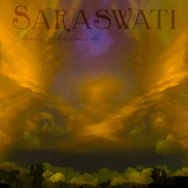 Saraswati by Chris Sherman - album cover