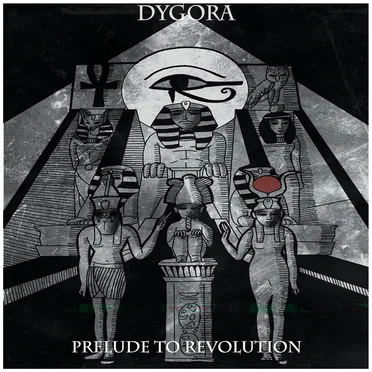 Prelude to Revolution by Dygora - album cover