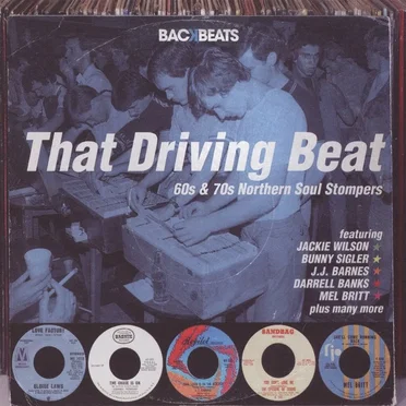 That Driving Beat: 60s & 70s Northern Soul Stompers by Various Artists - album cover