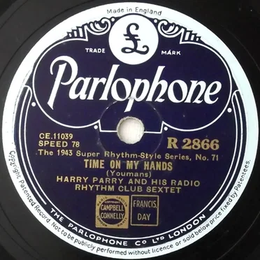 Time on My Hands / Lady Be Good by Harry Parry And His Radio Rhythm Club Sextet - album cover