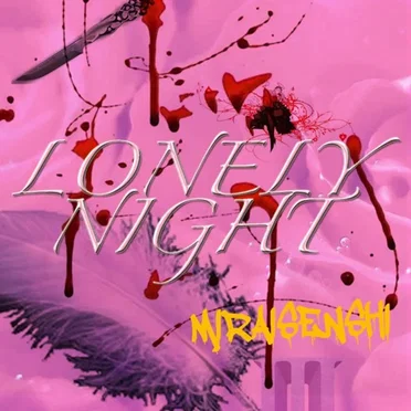 Lonely Night by Miraisenshi - album cover