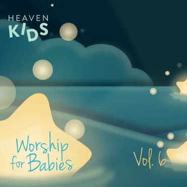 Worship for Babies, Vol. 6