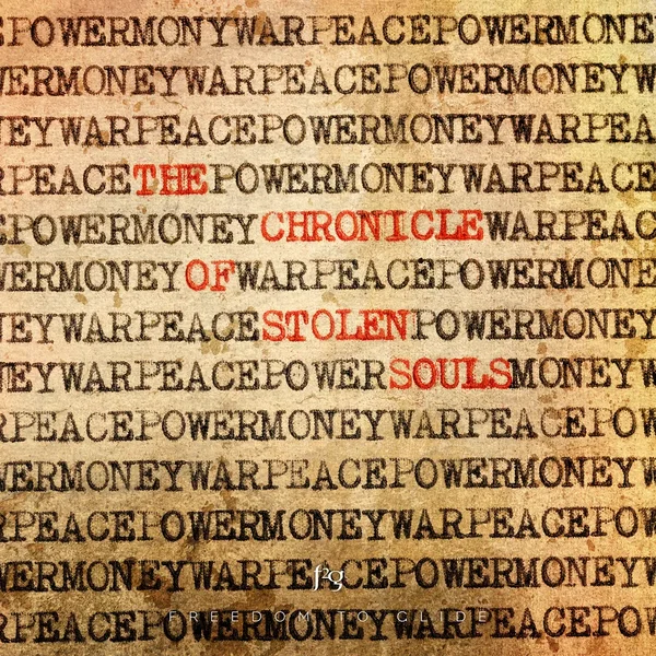 The Chronicle of Stolen Souls
