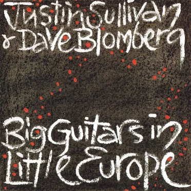 Big Guitars in Little Europe