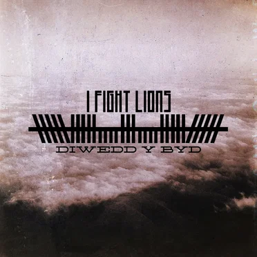 Diwedd y Byd by I Fight Lions - album cover