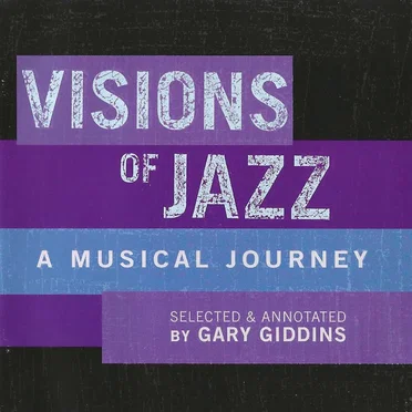 Visions of Jazz: The First Century by Various Artists - album cover
