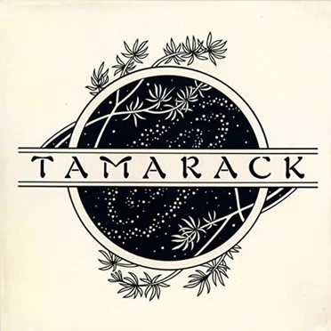 Tamarack by Tamarack - album cover