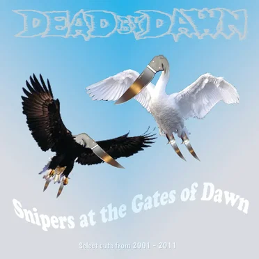 Snipers at the Gates of Dawn