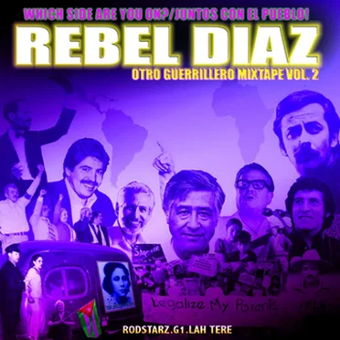 Otro Guerrillero Mixtape, Volume 2 by Rebel Diaz - album cover