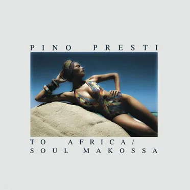 To Africa / Soul Makossa