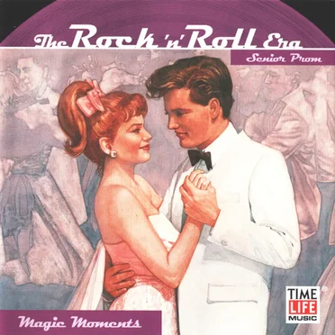 The Rock 'n' Roll Era: Senior Prom – Magic Moments by Various Artists - album cover