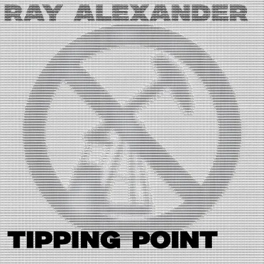 Tipping Point by Ray Alexander - album cover