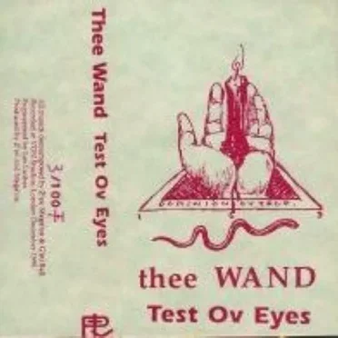 Test Ov Eyes by Thee Wand - album cover
