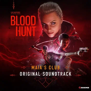Bloodhunt: Maia’s Club (Original Soundtrack) by Various Artists - album cover