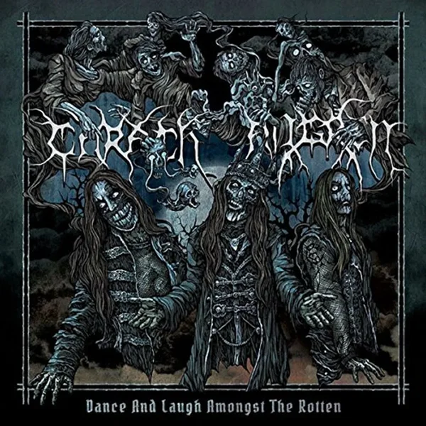 Dance and Laugh Amongst the Rotten