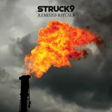 Remixed Rituals by Struck 9 - album cover