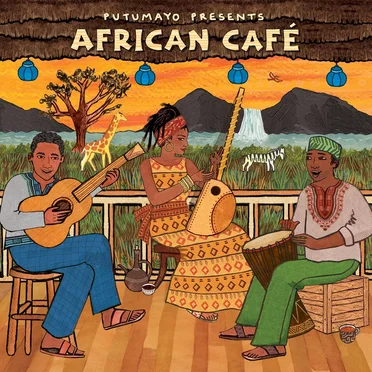 Putumayo Presents: African Café by Various Artists - album cover
