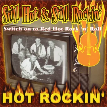 Still Hot & Still Rockin’