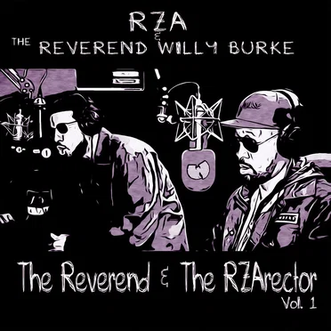 The Reverend & The RZArector, Vol. 1