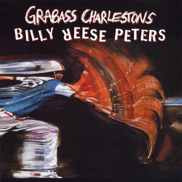 Grabass Charlestons / Billy Reese Peters