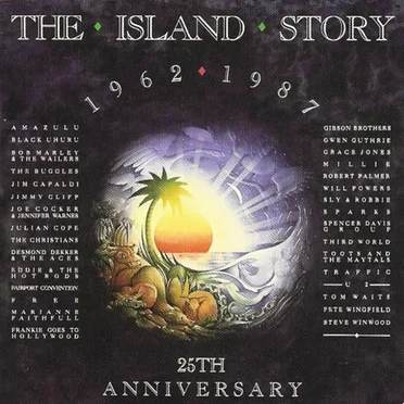 The Island Story: 1962–1987 25th Anniversary by Various Artists - album cover