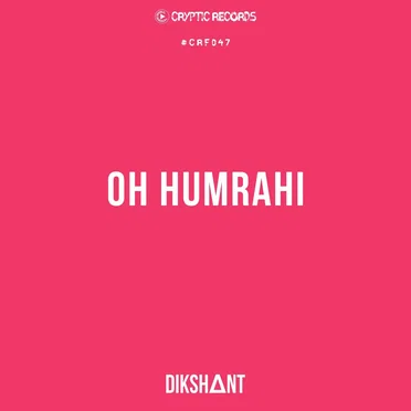 Oh Humrahi (acoustic)