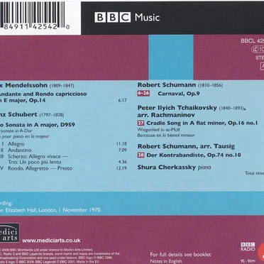 Mendelssohn: Andante and Rondo capriccioso / Schubert: Piano Sonata D959 / Schumann: Carnaval, op. 9 / Der Kontrabandiste / Tchaikovsky: Cradle Song
