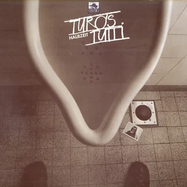 Halbzeit by Turo's Tutti - album cover