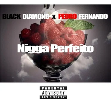 Nigga Perfeito by Blackdiamond - album cover