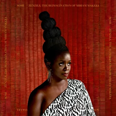 Zenzile: The Reimagination of Miriam Makeba