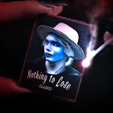 Nothing to Lose