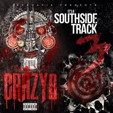 Crazy 8 / It's a Southside Track 3 by 808 Mafia - album cover