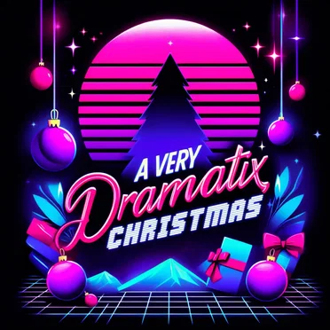 A Very Dramatix Christmas by DramatiX - album cover