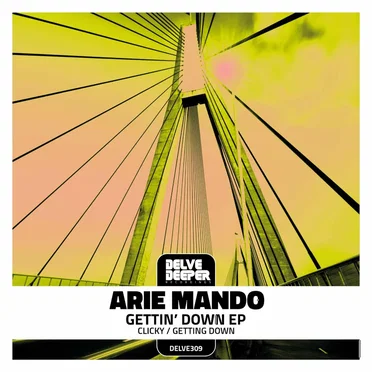 Gettin' Down EP by Arie Mando - album cover