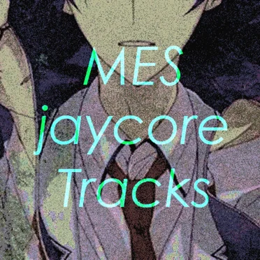 MES jaycore Tracks by MES - album cover