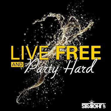 Live Free and Party Hard by Various Artists - album cover