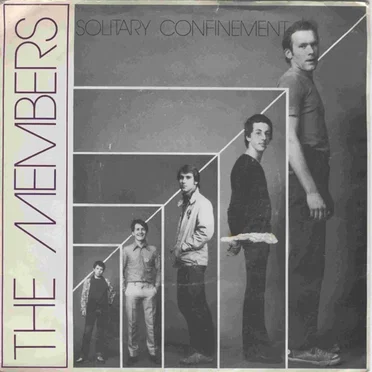 Solitary Confinement by The Members - album cover