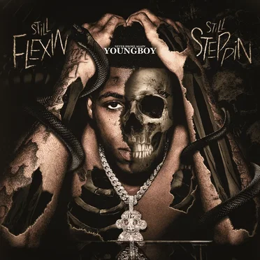 Still Flexin, Still Steppin by YoungBoy Never Broke Again - album cover